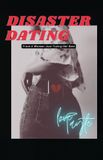 Disaster Palmetto Publishing Disaster Dating: From A Woman Just Trying Her Best