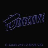 It Detective - It Takes One To Know One (CD)