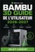 Bambu 3D Guide de l'Utilisateur 2026-2027