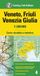 Veneto, Friuli Venezia Giulia 1:200.000