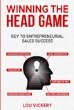 WINNING THE HEAD GAME...Key to Entrepreneurial Sales Success