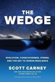 The Libri GmbH The Wedge: Evolution, Consciousness, Stress, and the Key to Human Resilience. Paperback