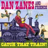 Catch Dan Zanes & Friends Catch That Train!