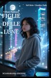 Figlie Libri GmbH Figlie delle Lune