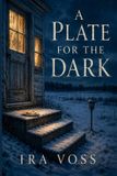 A Libri GmbH A Plate for the Dark Paperback