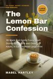 The Lemon Bar Confession