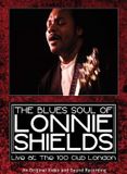 Sonic Rendezvous Lonnie Shields - Live At The 100 Club London (DVD)