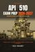API 510 Exam Prep 2026-2027: 9-Station Calculation Workshop, Navigation Maps for All 10 Reference Documents, 110-Q + 60-Q Exam-Day Simulation — a ... Guide, 685 Practice Questions + 60 Flashcards