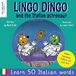 Lingo Libri GmbH Lingo Dingo and the Italian astronaut
