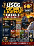 The OUPV The USCG Captain's Bible 2026-2027: The Complete OUPV 6 in 1 Pack + 25/50/100 Ton Master Preparation Reference