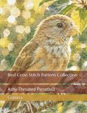 Bird Cross Stitch Pattern Collection: Ashy-Throated Parrotbill