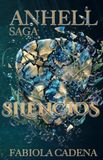 Silencios: Libri GmbH Silencios: Saga Anhell 3 Paperback