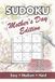 Mother's Day Sudoku: A Relaxing Collection for Mom: 180 Sudoku Puzzles from Easy to Hard | Portable 6x9 Size – The Perfect Gift for Mother’s Day