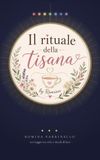 Il Libri GmbH Il Rituale della Tisana Paperback