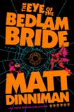 The Dungeon Crawler Carl 6 - The Eye of the Bedlam Bride