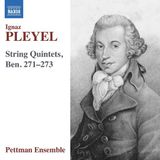 Ignaz Pleyel: String Quintets, Ben. 271-273 (CD)