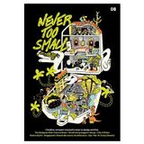 Never Too Small: A Dazzling Journey Through Colour, Culture, and Compact Living 8