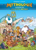 Les Petits Mythos - La Mythologie racontée par les Petits Mythos Guide - Intégrale 2022: La mythologie racontée par Les petits Mythos