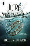 Il Mondadori Il re malvagio Paperback