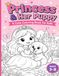 Princess & Her Puppy: Cute Coloring Book for Kids