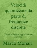 Velocità quantizzate da parte di frequenze discrete: Terza edizione aggiornata e corretta