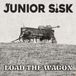 Coast2Coast Junior Sisk - Load The Wagon (CD)