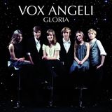 Gloria - Vox Angeli
