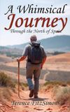A Mirador Publishing A Whimsical Journey Through the North of Spain
