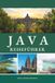 JAVA REISEFÜHRER 2026 - 2027: Sonnenaufgangsvulkane, königliche Städte, heilige Tempel und alte Höfe – reisen Sie durch die rauchenden Gipfel, ... und die ungezähmte Seele Indonesiens