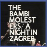 A Bambi Molesters A Night In Zagreb