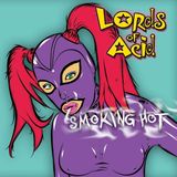 Suburban Lords of Acid Smoking Hot