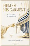 Hem of His Garment: Encounters With The Embodied God