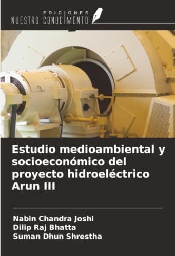 Estudio OmniScriptum SRL Estudio medioambiental y socioeconómico del proyecto hidroeléctrico Arun III Paperback 68 pages
