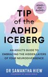 Tip Hachette Ireland Tip of the ADHD Iceberg: An adult's guide to embracing the hidden layers of your neurodivergence Paperback