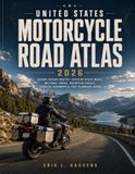 United States Motorcycle Road Atlas 2026