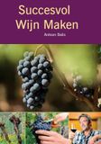 Succesvol Brouwland Succesvol wijn maken