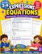 Expressions and equations workbooks grade 3-4: Algebraic Thinking & Expressions and Equations Practice for Kids Ages 8-10 — 3rd Grade Math Workbook ... Word Problems, and All Four Operations