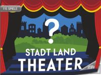 Stadt, Land, Theater