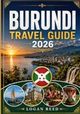 Burundi travel guide 2026