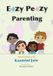 Eazy Peazy Parenting Paperback