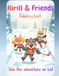 Kirill & friends: coloring book