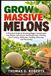 GROW Libri GmbH GROW MASSIVE MELONS
