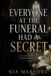EVERYONE Bol.com Everyone at the Funeral Had a Secret Paperback