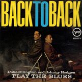 Verve Back to Back: Duke Ellington and Johnny Hodges Play the Blues