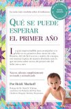 Qué Editorial Planeta Qué se puede esperar el primer año Paperback 704 pages