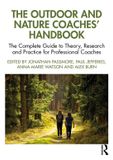 The Routledge The Outdoor and Nature Coaches’ Handbook: The Complete Guide to Theory, Research and Practice for Professional Coaches