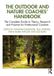 The Routledge The Outdoor and Nature Coaches’ Handbook: The Complete Guide to Theory, Research and Practice for Professional Coaches