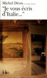 "Je Bol Je Vous Ecris D Italie Paperback 409 pagina's Michel Deon