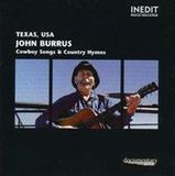 Texas, Inedit Music Cowboy Songs & Country Hymns