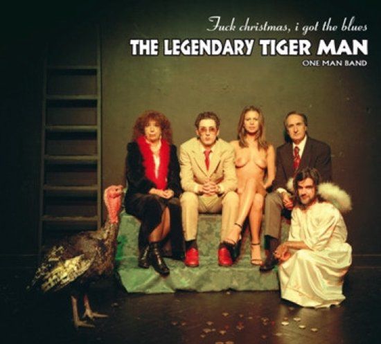 Fuck The Legendary Tiger Man - Fuck Christmas, I Got The